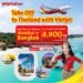 “Take Off to Thailand with Vietjet” promotion launches 