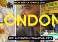 A Meals Lover’s Information to World Meals in London