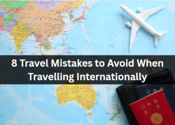 8 Trip Errors to Steer clear of When Travelling The world over