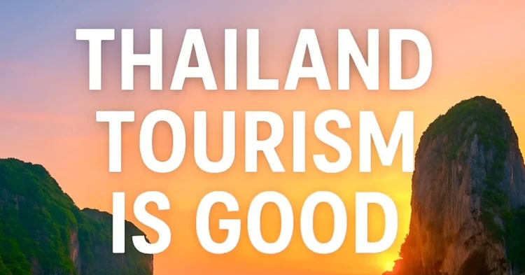 Thailand Tourism: Nonetheless the Beating Center of the Country’s Financial system