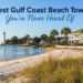 5 Very best Gulf Coast Seashore Cities You’ve By no means Heard Of